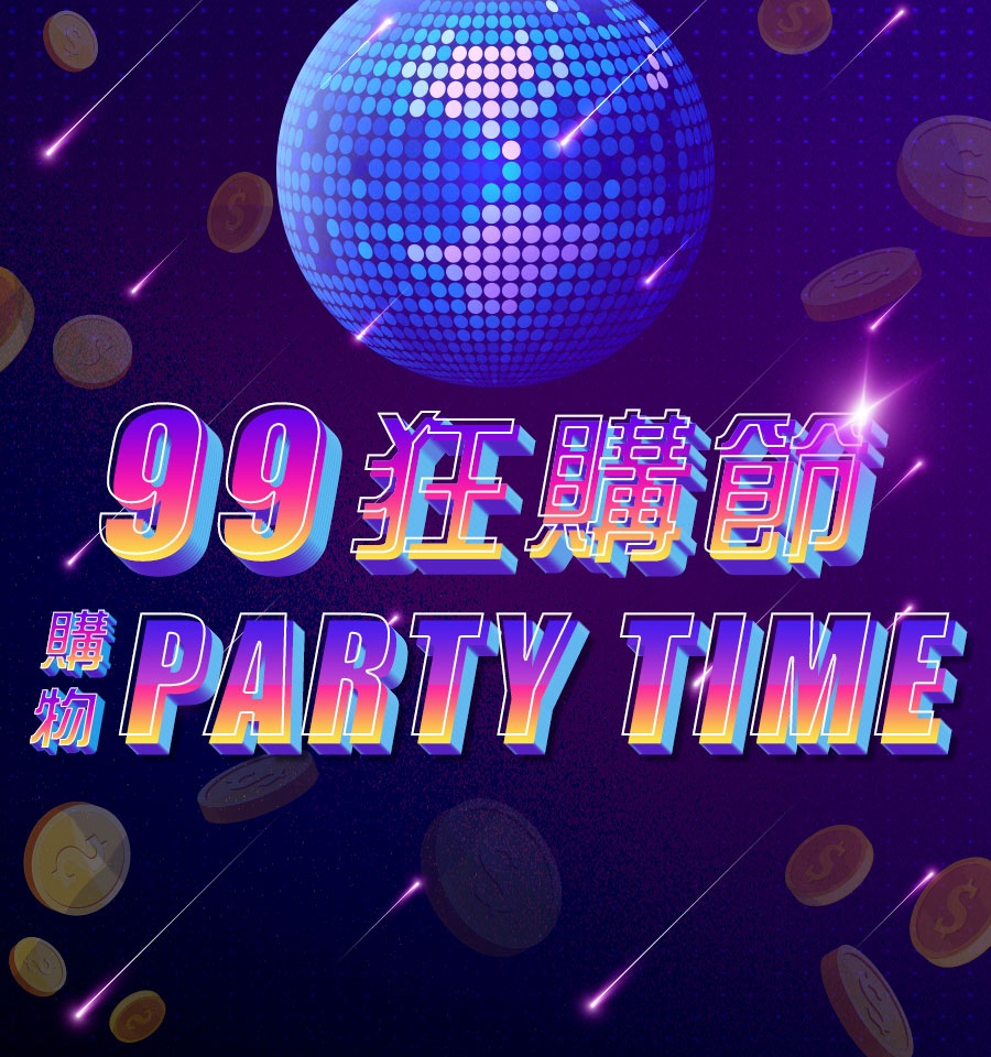 99狂購節  購物 PARTY TIME！ mobile
